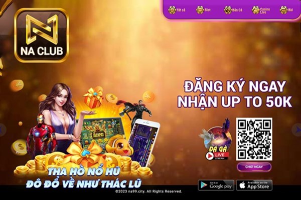 Tải app Na99 Club nhận thưởng 50k
